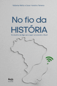 No fio da história