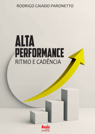 Alta Performance: ritmo e cadência